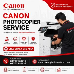 Professional Canon Photocopier Repair and Maintenance Service in Dhaka, Bangladesh